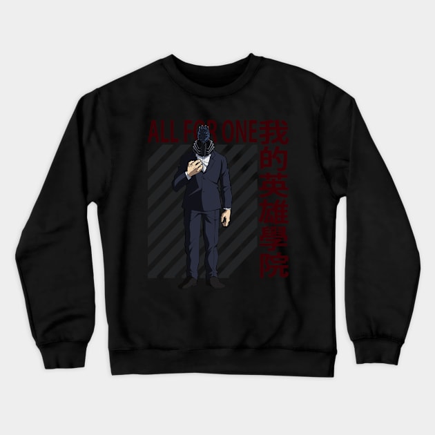 All For One My hero academia Crewneck Sweatshirt by TokyoLuv1